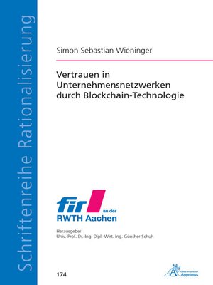cover image of Vertrauen in Unternehmensnetzwerken durch Blockchain-Technologie
